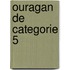 Ouragan de Categorie 5