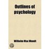 Outlines Of Psychology