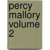 Percy Mallory Volume 2 door James Hook