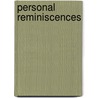 Personal Reminiscences door Archibald Constable and Co