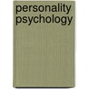 Personality Psychology by Lawrence A. Pervin