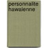 Personnalite Hawaienne