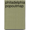 Philadelphia Popoutmap door Ltd. Compass Maps