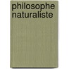 Philosophe Naturaliste by Source Wikipedia
