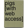 Pigs [With Web Access] door Linda Aspen-Baxter