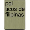 Pol Ticos de Filipinas door Fuente Wikipedia