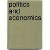 Politics And Economics door William Cunningham