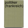 Politiker (Frankreich) by Quelle Wikipedia