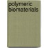 Polymeric Biomaterials