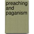 Preaching and Paganism