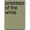 Priestess of the White door Trudi. Age of the five trilogy Canavan
