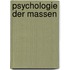 Psychologie der Massen