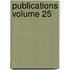 Publications Volume 25