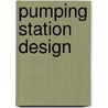 Pumping Station Design by Pe Dee Garr M. Jones