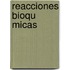 Reacciones Bioqu Micas