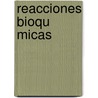 Reacciones Bioqu Micas door Fuente Wikipedia
