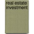 Real Estate Investment