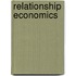 Relationship Economics