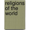 Religions of the World door Mark R. Woodward