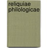 Reliquiae Philologicae door Herbert Dukinfield Darbishire