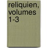 Reliquien, Volumes 1-3 by Carl Gustav Jochmann