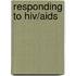 Responding To Hiv/aids