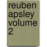 Reuben Apsley Volume 2 door Horace Smith