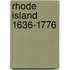 Rhode Island 1636-1776