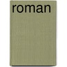 Roman  door Emily Perkins