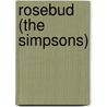 Rosebud (The Simpsons) door Ronald Cohn