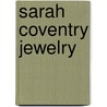 Sarah Coventry Jewelry by Kay Oshel
