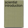Scientist Introduction door Books Llc