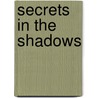 Secrets In The Shadows by V.C. Andrews