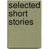 Selected Short Stories door Per Hallström