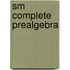 Sm Complete Prealgebra