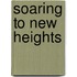 Soaring to New Heights
