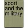 Sport and the Military door Tony Mason