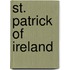 St. Patrick Of Ireland