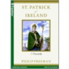 St. Patrick Of Ireland by Philip Freeman