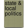 State & Local Politics door Todd Donovan