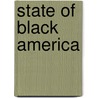 State of Black America door Stephanie Jones