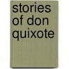 Stories of Don Quixote door James Baldwin
