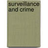 Surveillance And Crime door Mike McCahill