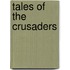 Tales Of The Crusaders