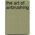 The Art Of Airbrushing