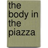 The Body in the Piazza door Katherine Hall Page