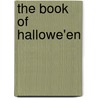 The Book of Hallowe'en door Ruth Edna Kelley