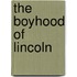 The Boyhood Of Lincoln