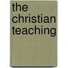 The Christian Teaching door Leo Tolstoy