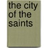 The City of the Saints